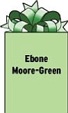 Ebone Moore-Green
JTF GTMO NEGB
E Company 90
APO AE 09360
Serving in the U.S. Navy.
Graduate of Cardinal Mooney High School.