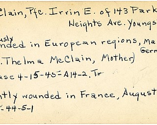 World War II, Vindicator, Irvin E. McClain, Youngstown, wounded, Europe, Germany, France, 1944, 1945, Trumbull, Mrs. Thelma McClain