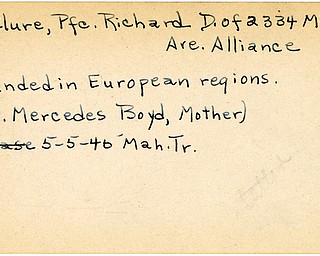 World War II, Vindicator, Richard D. McClure, Alliance, wounded, Europe, 1945, Mahoning, Trumbull, Mrs. Mercedes Boyd