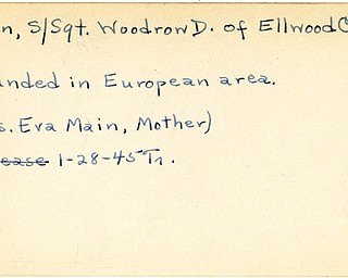 World War II, Vindicator, Woodrow D. Main, Ellwood City, wounded, Europe, 1945, Trumbull, Mrs. Eva Main