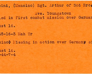 World War II, Vindicator, Arthur Mancini, Arthur Mancino, Youngstown, killed, Germany, 1945, missing, Germany, 1944