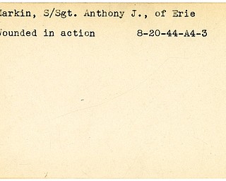 World War II, Vindicator, Anthony J. Markin, S/Sgt., Erie, wounded, 1944