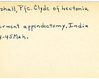 World War II, Vindicator, Clyde Marshall, Pfc., Leetonia, appendectomy, India, 1945, Mahoning