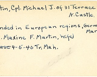 World War II, Vindicator, Michael J. Martin, Cpl., New Castle, wounded, Europe, Germany, 1945, Trumbull, Mahoning, Mrs. Maxine F. Martin