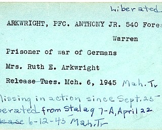 World War II, Vindicator, Anthony Arkwright Jr, Warren, prisoner, Germany, Ruth E. Arkwright, 1945, Mahoning, Trumbull, missing, liberated, Stalag
