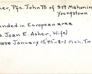 World War II, Vindicator, John B. Asher, Youngstown, wounded, Europe, Joan E. Asher, 1945, Mahoning, Trumbull