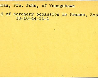 World War II, Vindicator, John Bauman, Youngstown, died, coronary occlusion, France, 1944
