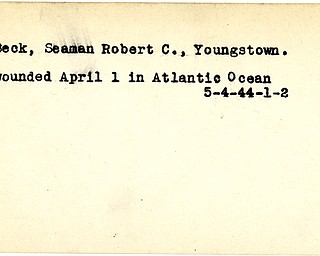 World War II, Vindicator, Robert C. Beck, Seaman, Youngstown, wounded, Atlantic, 1944