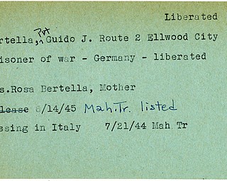 World War II, Vindicator, Guido J. Bertella, Ellwood City, prisoner, Germany, liberated, Rosa Bertella, 1945, Mahoning, Trumbull, missing, Italy, 1944