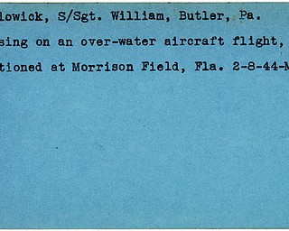 World War II, Vindicator, William Billowick, Butler, missing, Morrison Field, 1944, Mahoning