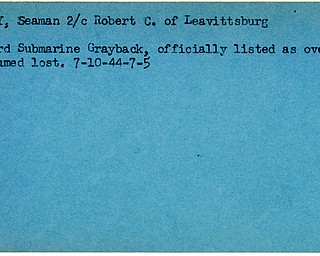World War II, Vindicator, Robert C. Carey, Leavittsburg, Submarine Grayback, missing, 1944, seaman