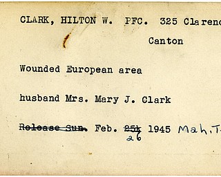 World War II, Vindicator, Hilton W. Clark, Canton, wounded, Europe, Mary J. Clark, 1945, Mahoning, Trumbull