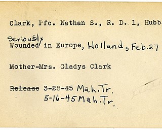 World War II, Vindicator, Nathan S. Clark, Hubbard, wounded, Holland, Europe, Gladys Clark, 1945, Mahoning, Trumbull