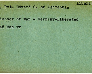 World War II, Vindicator, Edward O. Corey, Ashtabula, liberated, prisoner, Germany, 1945, Mahoning, Trumbull