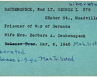 World War II, Vindicator, George L. Daubenspeck, Meadville, prisoner, Germany, Barbara A. Daubenspeck, liberated, 1945, Mahoning, Trumbull