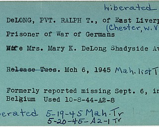 World War II, Vindicator, Ralph T. DeLong, liberated, East Liverpool, prisoner, Germany, Mary K. DeLong, 1945, Mahoning, Trumbull, missing, 1944, Belgium