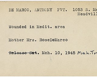 World War II, Vindicator, Anthony DeMarco, Meadville, wounded, Mediterranean, Rose DeMarco, 1945, Mahoning, Trumbull