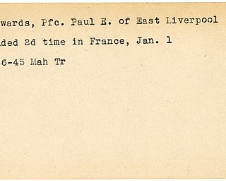 World War II, Vindicator, Paul E. Edwards, East Liverpool, wounded, France, 1945, Mahoning, Trumbull