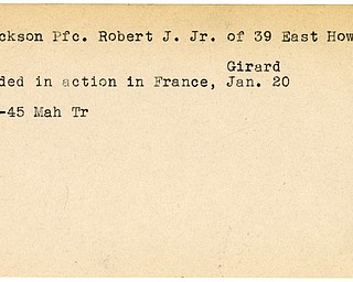 World War II, Vindicator, Robert J. Erickson Jr, Girard, wounded, France, 1945, Mahoning, Trumbull
