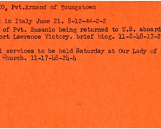 World War II, Vindicator, Armand Eusanio, Youngstown, killed, Italy, 1944, body returned, Lawrence Victory, 1948, funeral, Our Lady of Mount Carmel Church