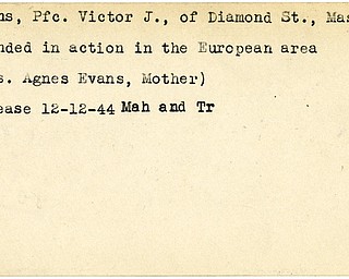 World War II, Vindicator, Victor J. Evans, Masury, wounded, Europe, Agnes Evans, 1944, Mahoning, Trumbull
