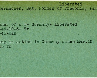 World War II, Vindicator, Norman Fenstermacher, Fredonia, Pennsylvania, prisoner, Germany, 1945, missing, liberated, Mahoning, Trumbull