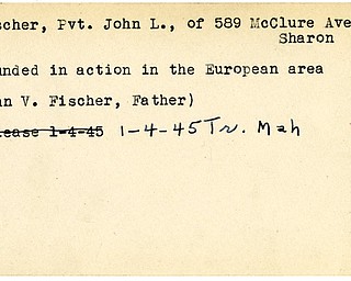 World War II, Vindicator, John L. Fischer, Sharon, wounded, Europe, John V. Fischer, 1945, Trumbull, Mahoning