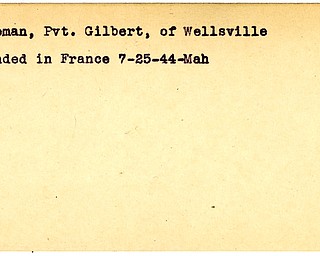 World War II, Vindicator, Gilbert Freeman, Wellsville, wounded, France, 1944, Mahoning