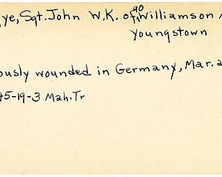 World War II, Vindicator, John W. K. Gagye, Youngstown, wounded, Germany, 1945, Mahoning, Trumbull