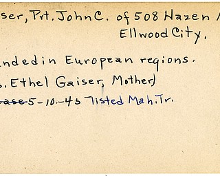 World War II, Vindicator, John C. Gaiser, Ellwood City, wounded, Europe, Ethel Gaiser, 1945, Mahoning, Trumbull