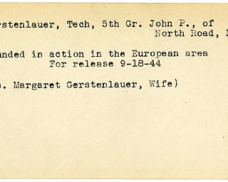 World War II, Vindicator, John P. Gerstenlauer, Tech, Niles, wounded, Europe, 1944, Margaret Gerstenlauer