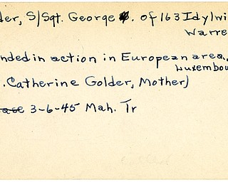 World War II, Vindicator, George Golder, Warren, wounded, Europe, Luxembourg, Catherine Golder, 1945, Mahoning, Trumbull