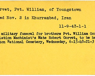 World War II, Vindicator, William Gorvet, Youngstown, died, killed, Khurrambad, Iran, military funeral, Robert Gorvet, Arlington National Cemetery, 1948