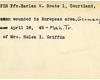 World War II, Vindicator, Harlan W. Griffin, Courtland, wounded, Europe, Germany, 1945, Mahoning, Trumbull, Helen I. Griffin