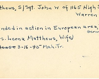 World War II, Vindicator, John W. Matthews, Warren, wounded, Europe, Germany, 1945, Mahoning, Trumbull, Mrs. Leona Matthews
