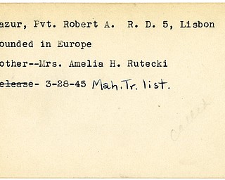World War II, Vindicator, Robert A. Mazur, Lisbon, wounded, Europe, 1945, Mahoning, Trumbull, Mrs. Amelia H. Rutecki