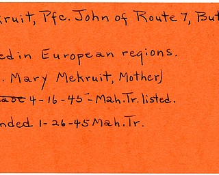 World War II, Vindicator, John Mekruit, Butler, wounded, killed, Europe, 1945, Mahoning, Trumbull, Mrs. Mary Mekruit