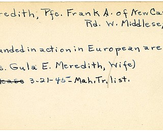 World War II, Vindicator, Frank A. Meredith, West Middlesex, wounded, Europe, 1945, Mahoning, Trumbull, Mrs. Gula E. Meredith