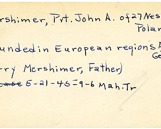 World War II, Vindicator, John A. Mershimer, Poland, wounded, Europe, Germany, 1945, Mahoning, Trumbull, Harry Mershimer