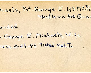 World War II, Vindicator, George E. Michaels, Girard, wounded, 1945, Mahoning, Trumbull, Mrs. George E. Michaels