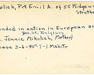 World War II, Vindicator, Emil A. Mikolich, Struthers, wounded, Europe, Belgium, 1945, Mahoning, Trumubll, Mrs. Jennie Mikolich
