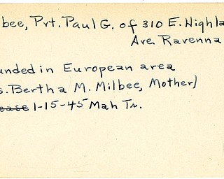 World War II, Vindicator, Paul G. Milbee, Ravenna, wounded, Europe, 1945, Mahoning, Trumubll, Mrs. Bertha M. Milbee