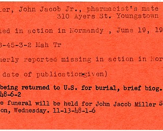 World War II, Vindicator, John Jacob Miller Jr., Youngstown, missing, killed, Normandy, 1944, 1945, body returned to U.S., funeral, John Jacob Miller Sr., 1948, Mahoning, Trumbull