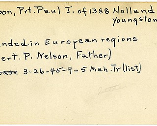 World War II, Vindicator, Paul J. Nelson, Youngstown, wounded, Europe, 1945, Mahoning, Trumbull, Robert P. Nelson