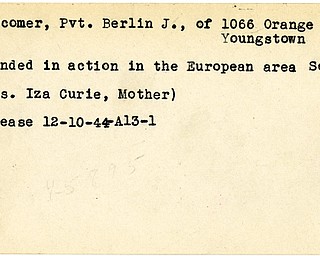World War II, Vindicator, Berlin J. Newcomer, Youngstown, wounded, Europe, Mrs. Iza Curie, 1944