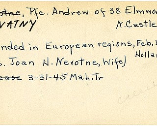 World War II, Vindicator, Andrew Novatny, Andrew Nevotne, New Castle, wounded, Europe, Holland, Mrs. Joan H. Nevone, 1945, Mahoning, Trumbull