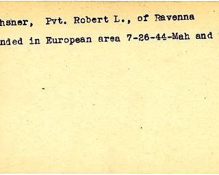 World War II, Vindicator, Robert L. Oechsner, Ravenna, wounded, Europe, 1944, Mahoning, Trumbull