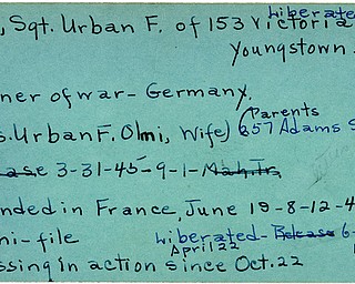 World War II, Vindicator, Urban F. Olmi, Youngstown, prisoner, Germany, Mrs. Urban F. Olmi, 1945, wounded, France, 1944, liberated, missing, Mahoning, Trumbull