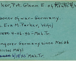 World War II, Vindicator, Glenn E. Parker, Warren, prisoner, Germany, Mrs. Eva M. Parker, 1945, Mahoning, Trumbull, missing, Germany, liberated