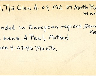 World War II, Vindicator, Glen A. Paul, Warren, wounded, Europe, Germany, Mrs. Lena A. Paul, 1945, Mahoning, Trumbull